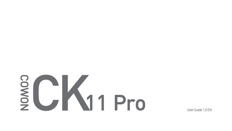 Page 1 de la notice Manuel utilisateur Cowon CK11 Pro