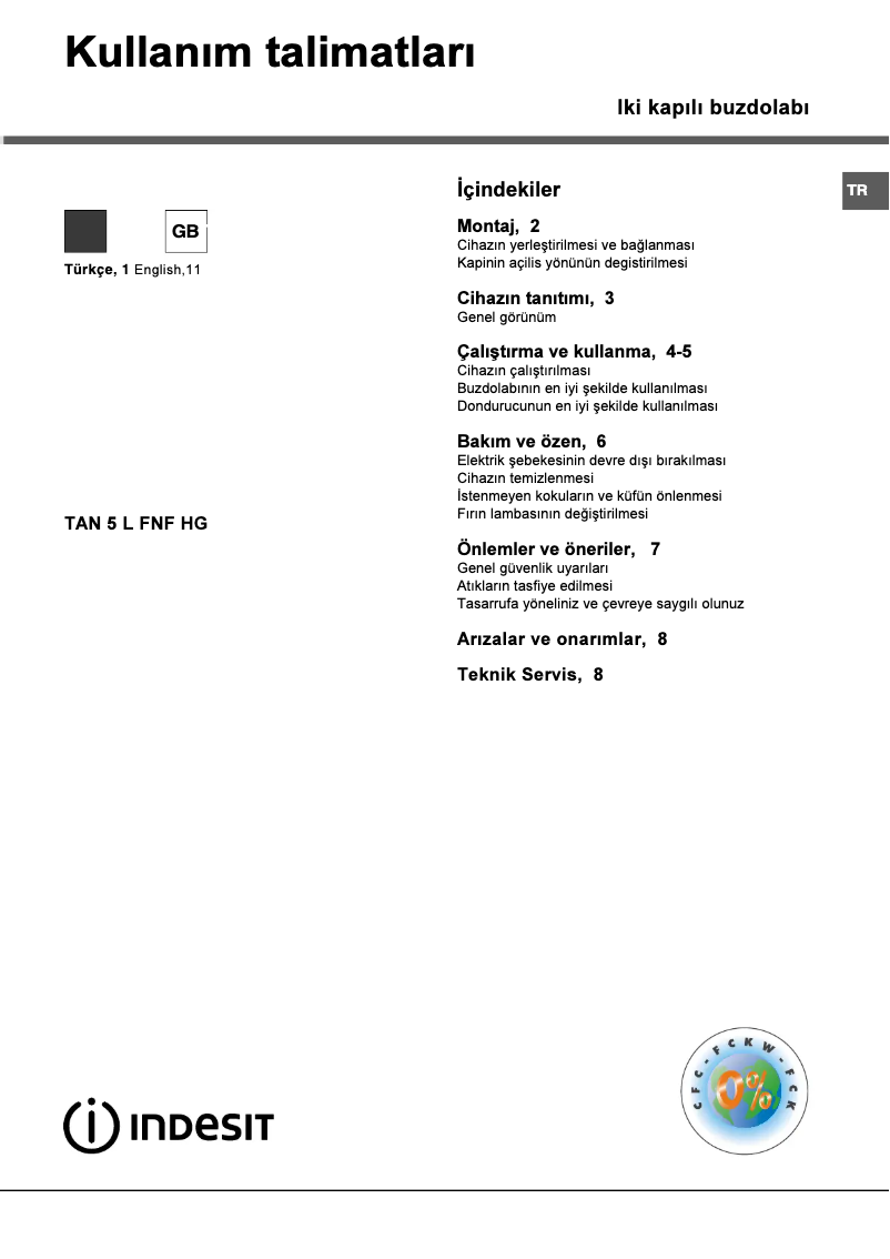 Page 1 de la notice Manuel utilisateur Indesit TAN 5 L FNF HG