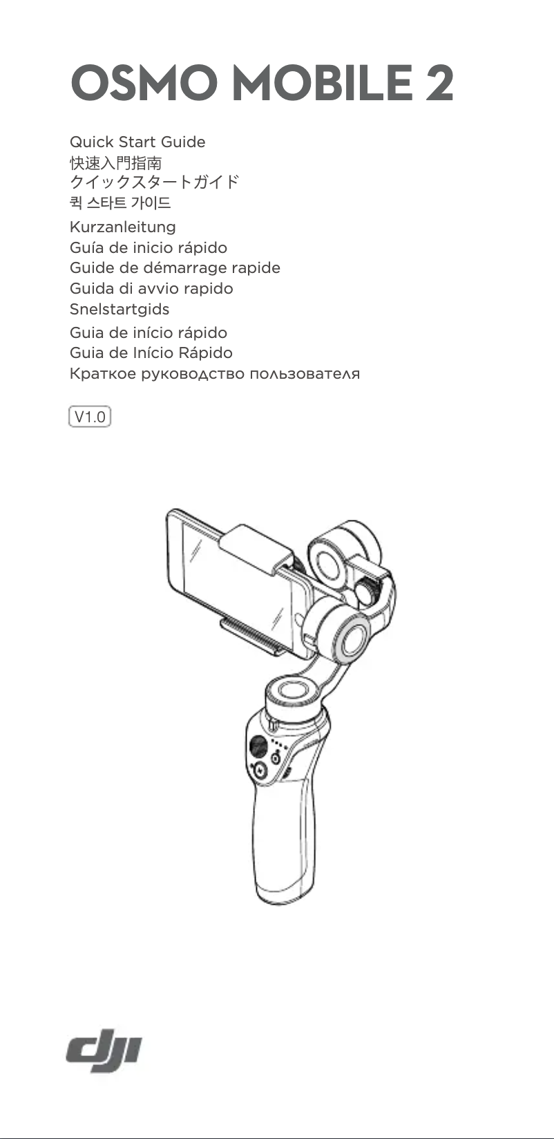 Page 1 de la notice Manuel utilisateur DJI Osmo Mobile 2