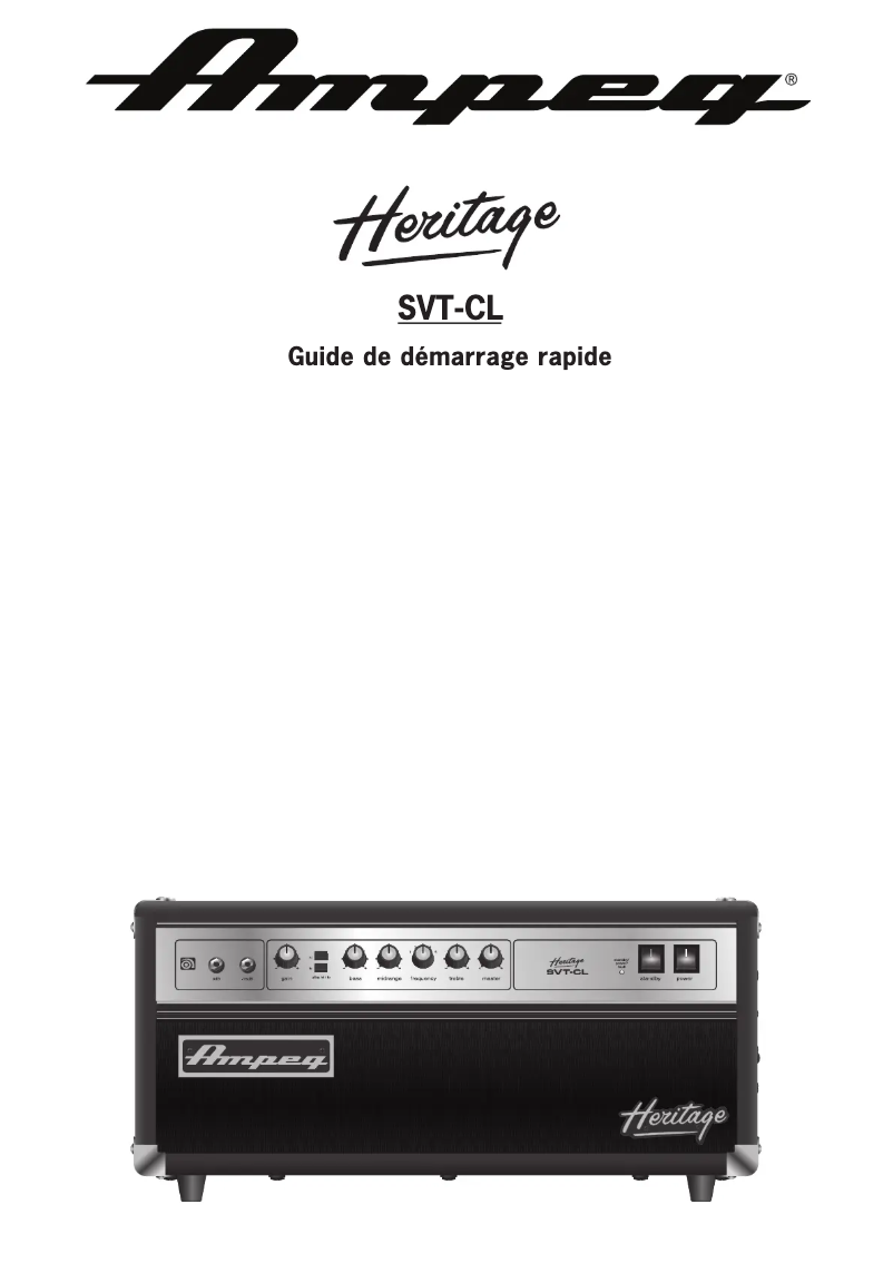 Page n°1 - Guide de démarrage rapide Ampeg Heritage SVT-CL