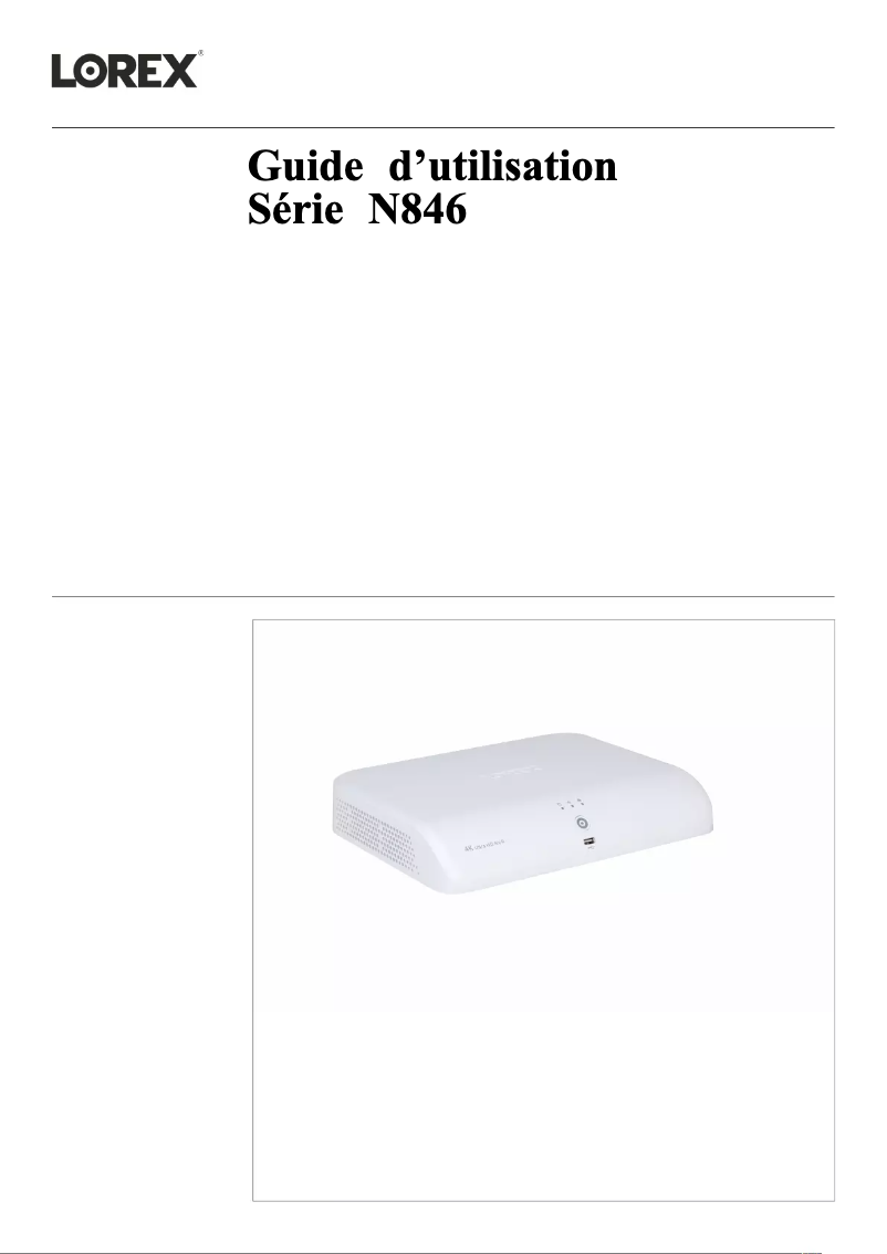 Page n°1 - Manuel utilisateur Lorex N846A62
