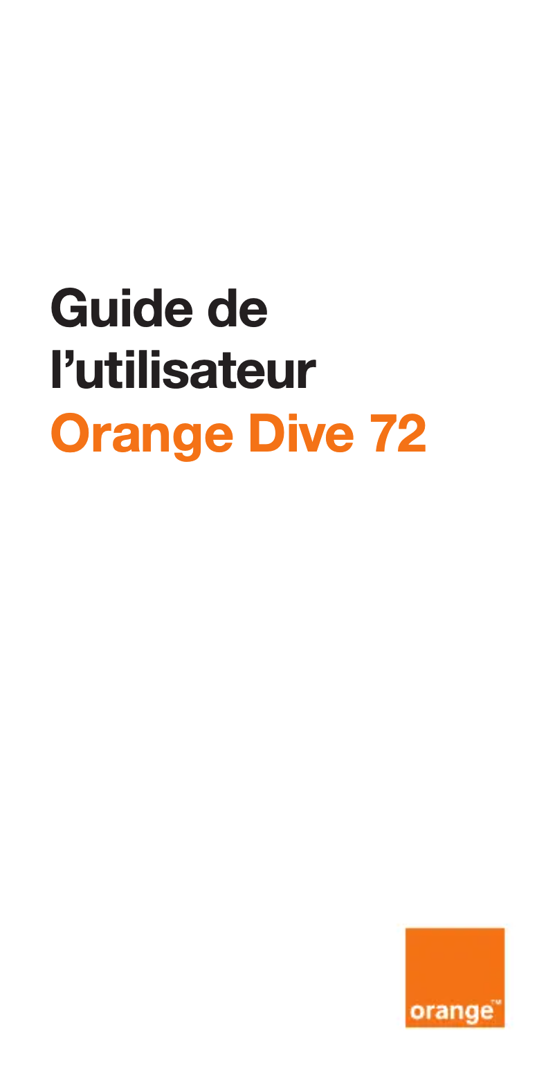 Page 1 de la notice Manuel utilisateur Orange Dive 72