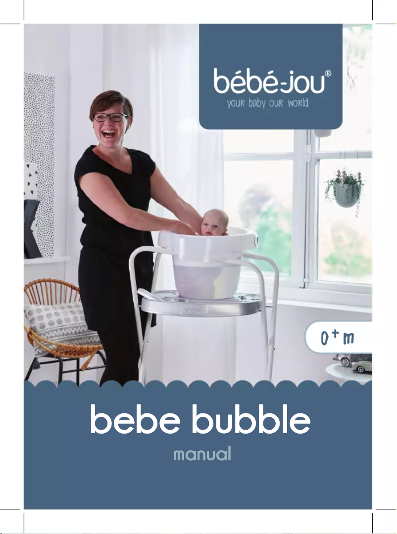 Page n°1 - Manuel utilisateur bébé-jou Bebe Bubble