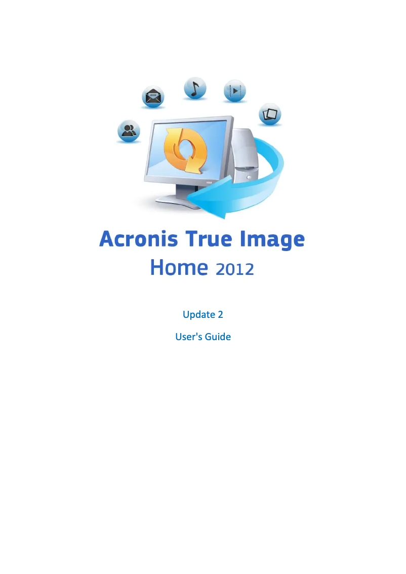 Page n°1 - Manuel utilisateur Acronis True Image Home 2012