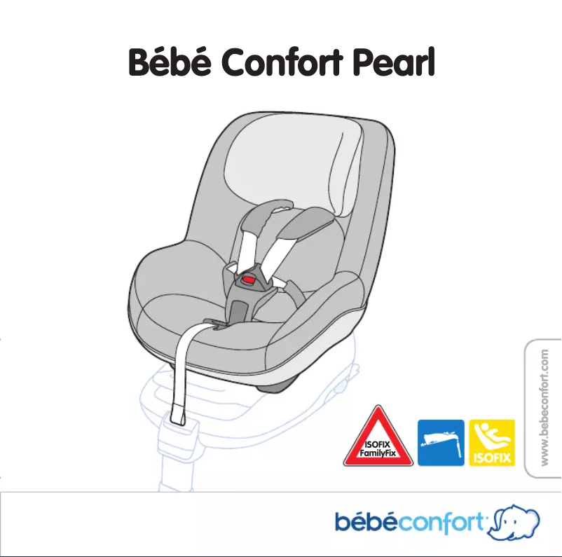 Page 1 de la notice Manuel utilisateur Bebe Confort Pearl