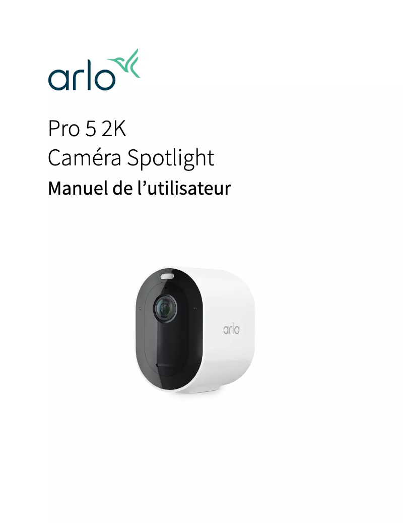 Page n°1 - Manuel utilisateur Arlo Pro 5 2K