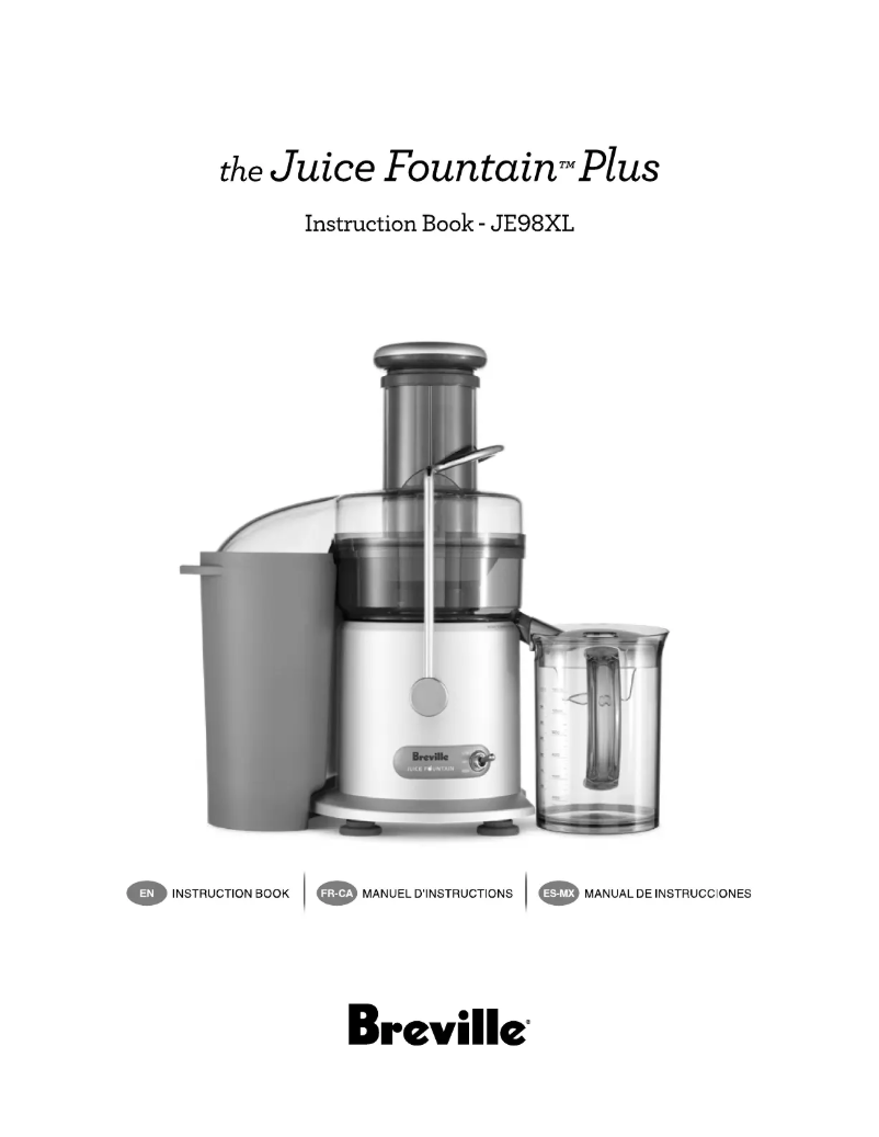 Page 1 de la notice Manuel utilisateur Breville the Juice Fountain Plus JE98XL