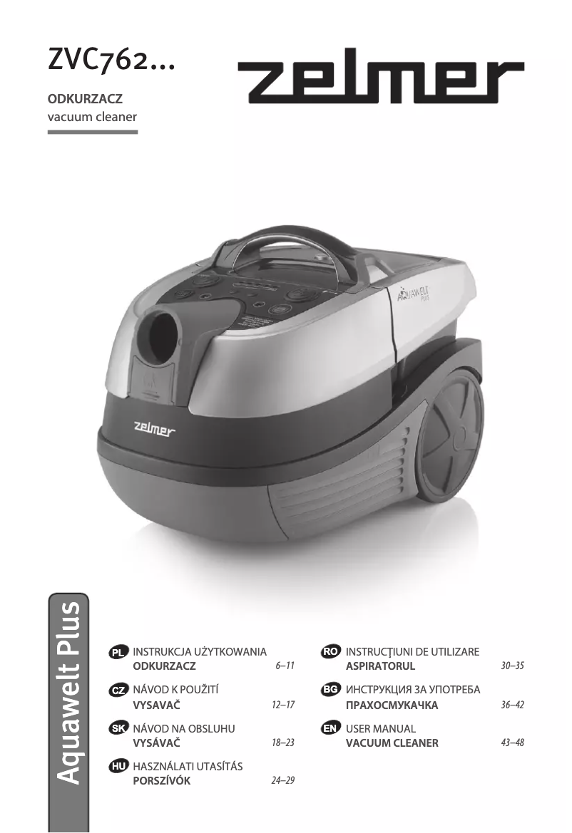 Page 1 de la notice Manuel d'utilisation et d'entretien Zelmer ZVC762SP