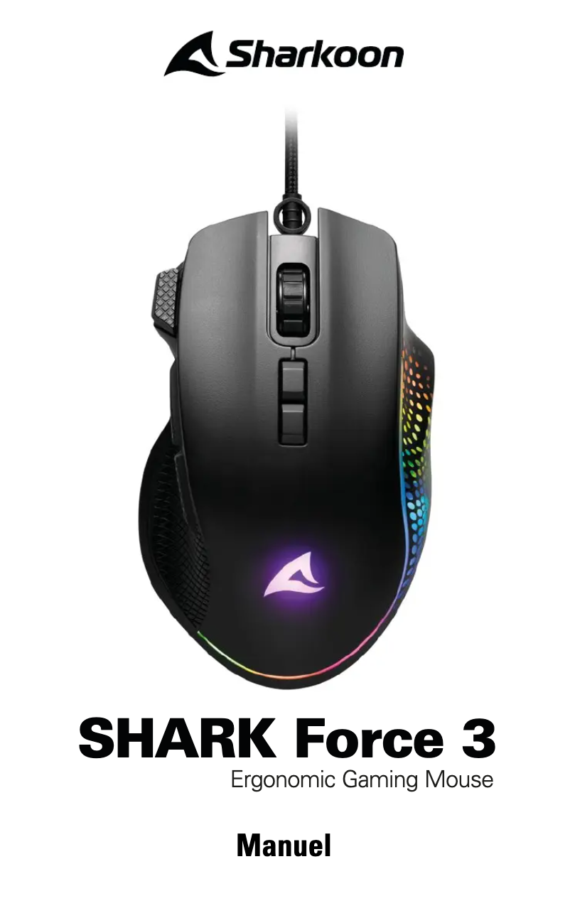 Page 1 de la notice Manuel utilisateur Sharkoon SHARK Force 3