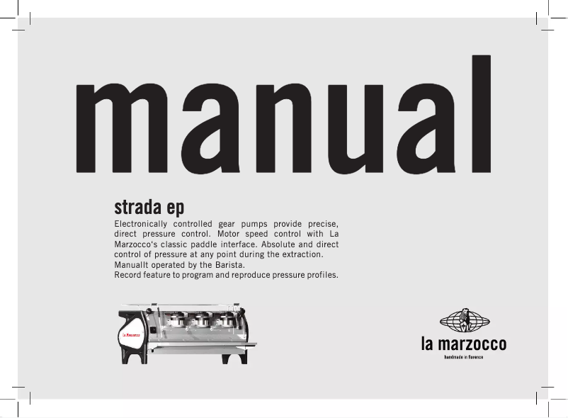 Page 1 de la notice Manuel utilisateur La Marzocco Strada EP
