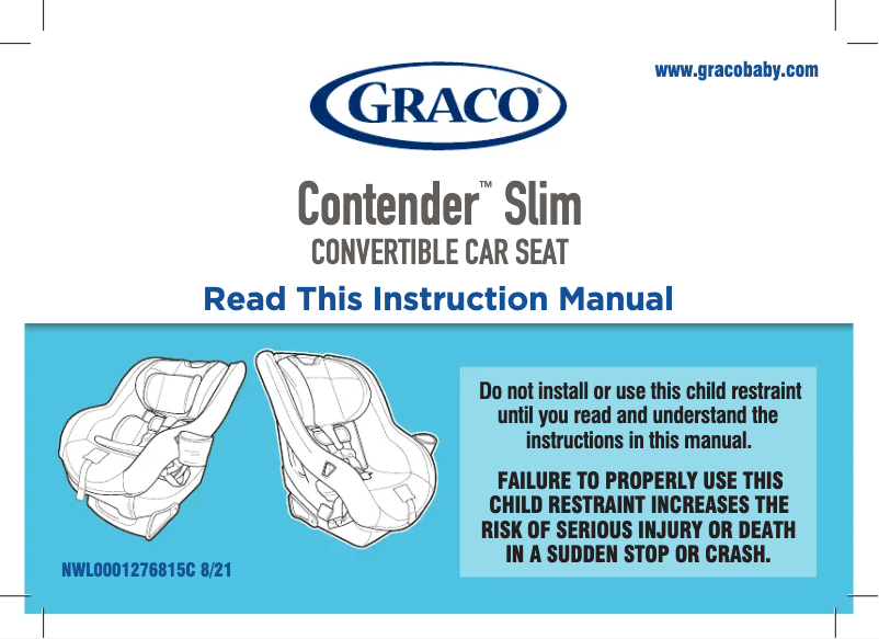 Page 1 de la notice Manuel utilisateur Graco Contender Slim Convertible