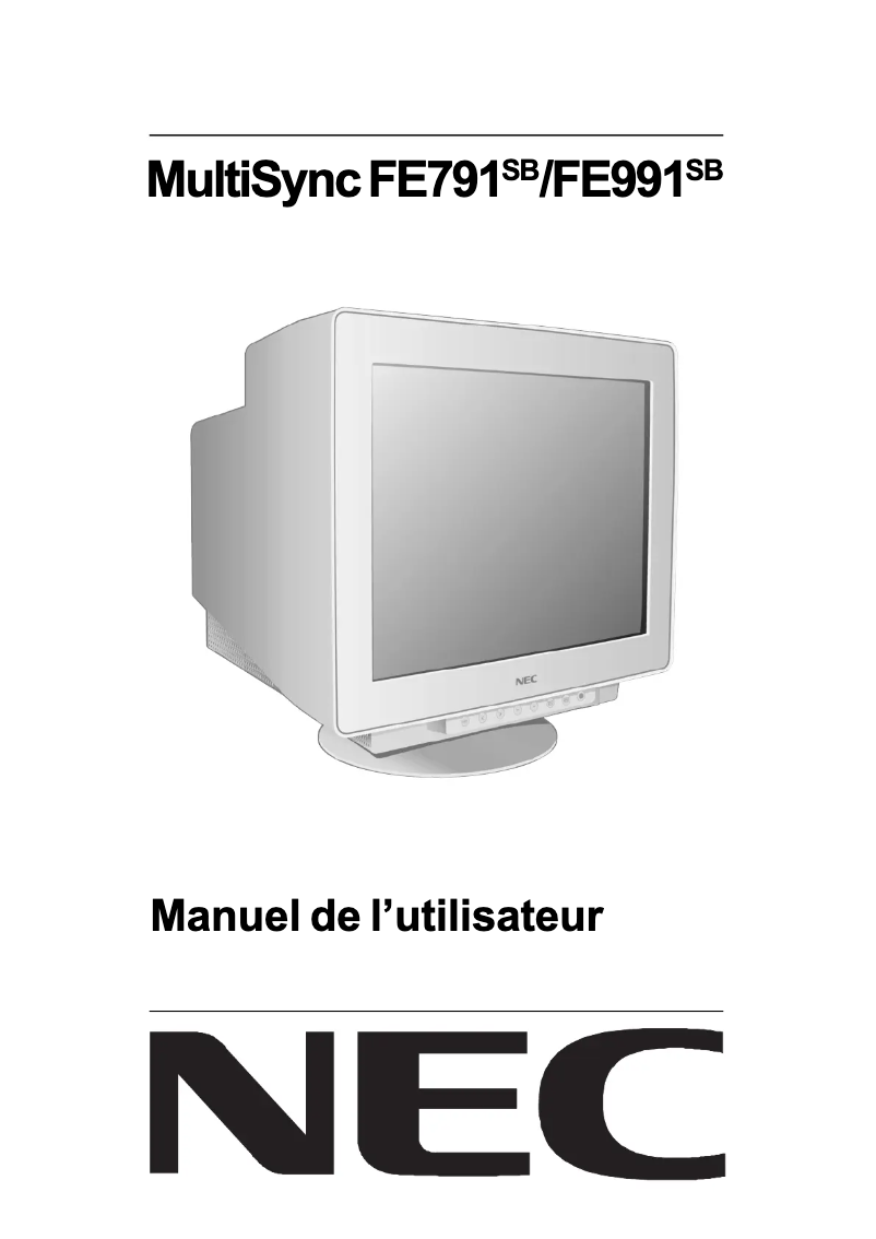 Page 1 de la notice Manuel utilisateur NEC MultiSync FE791SB