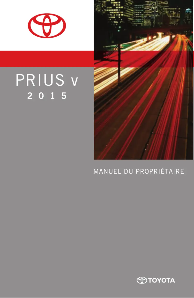 Page 1 de la notice Manuel utilisateur Toyota Prius V (2015)