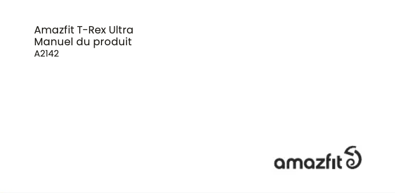 Page 1 de la notice Manuel utilisateur Amazfit T-Rex Ultra