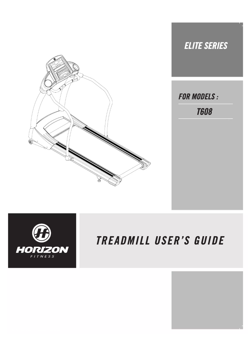 Page n°1 - Manuel utilisateur Horizon Fitness Elite T608