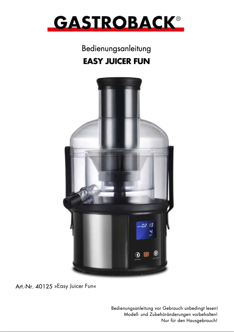 Image de la première page du manuel de l'appareil Easy Juicer Fun 40125