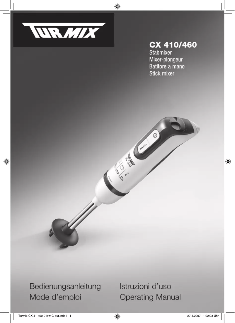 Page n°1 - Manuel utilisateur Turmix CX 460