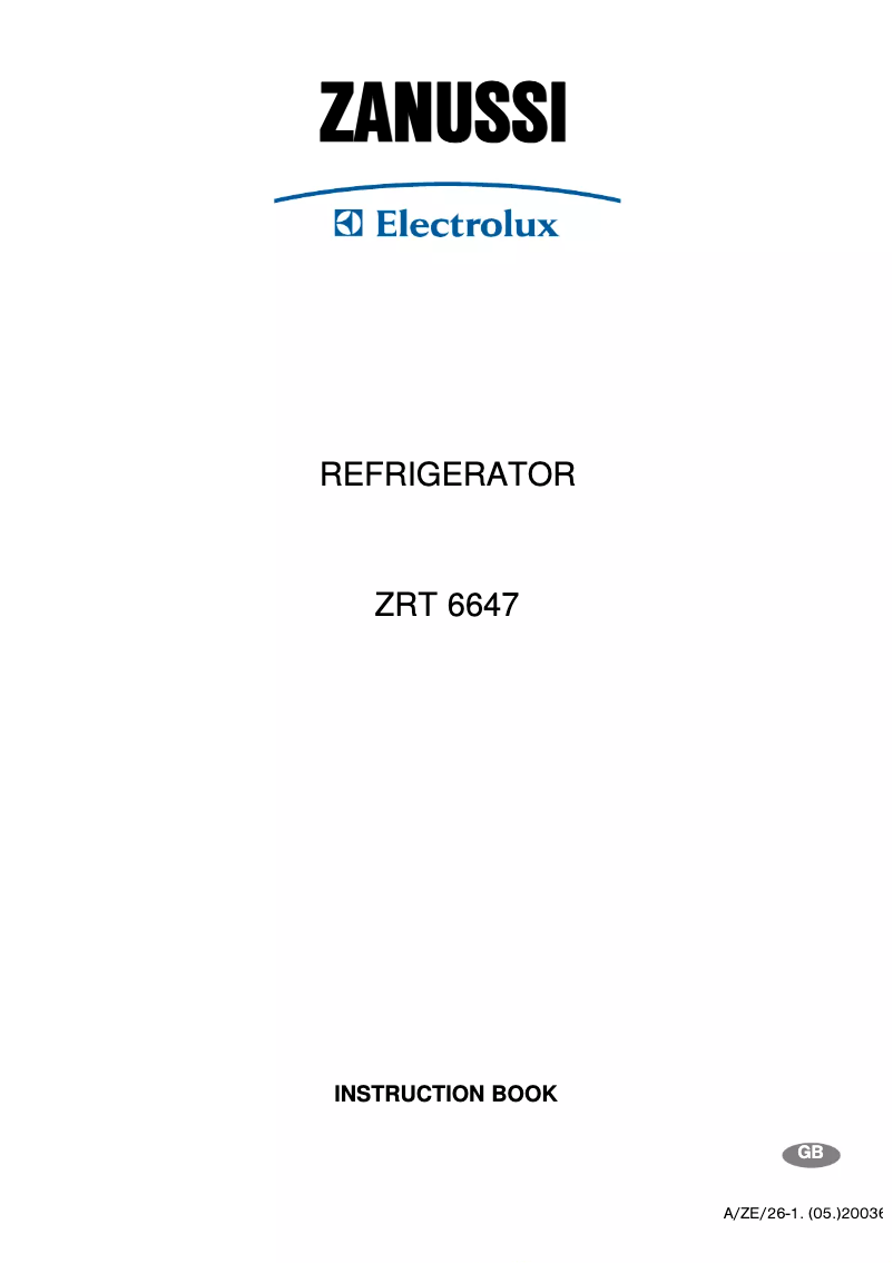 Page 1 de la notice Manuel utilisateur Zanussi-Electrolux ZRT6647