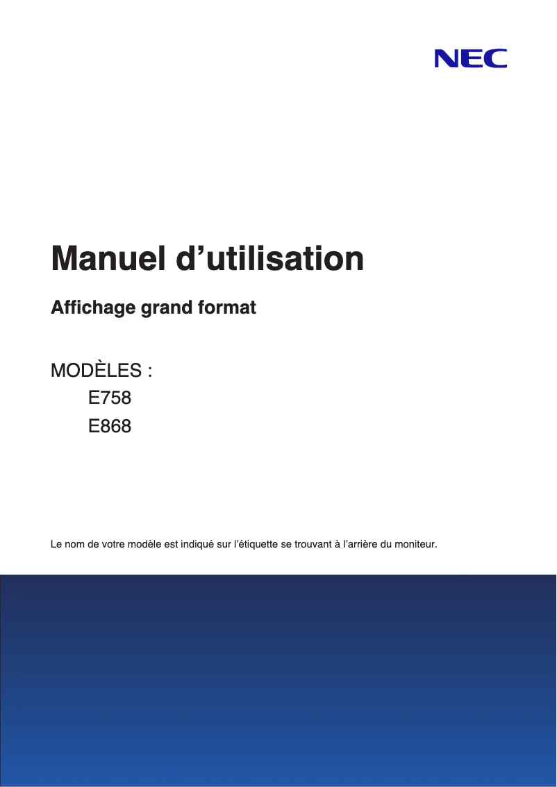 Page 1 de la notice Manuel utilisateur NEC MultiSync E758