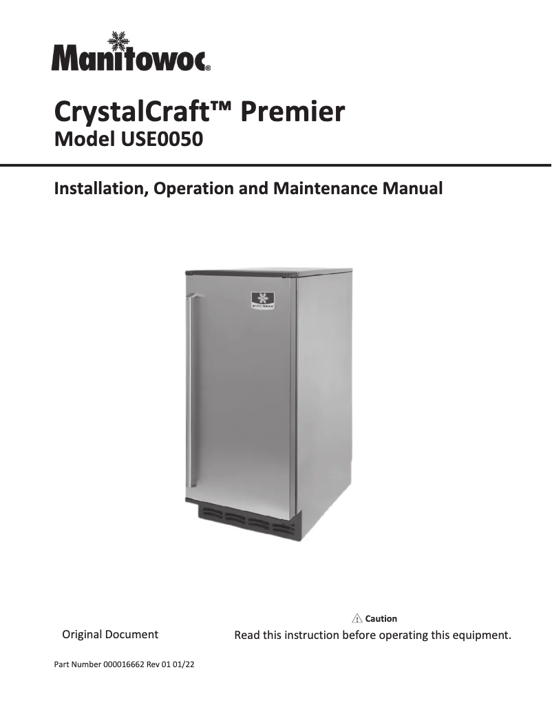Page n°1 - Manuel utilisateur Manitowoc CrystalCraft Premier USE0050