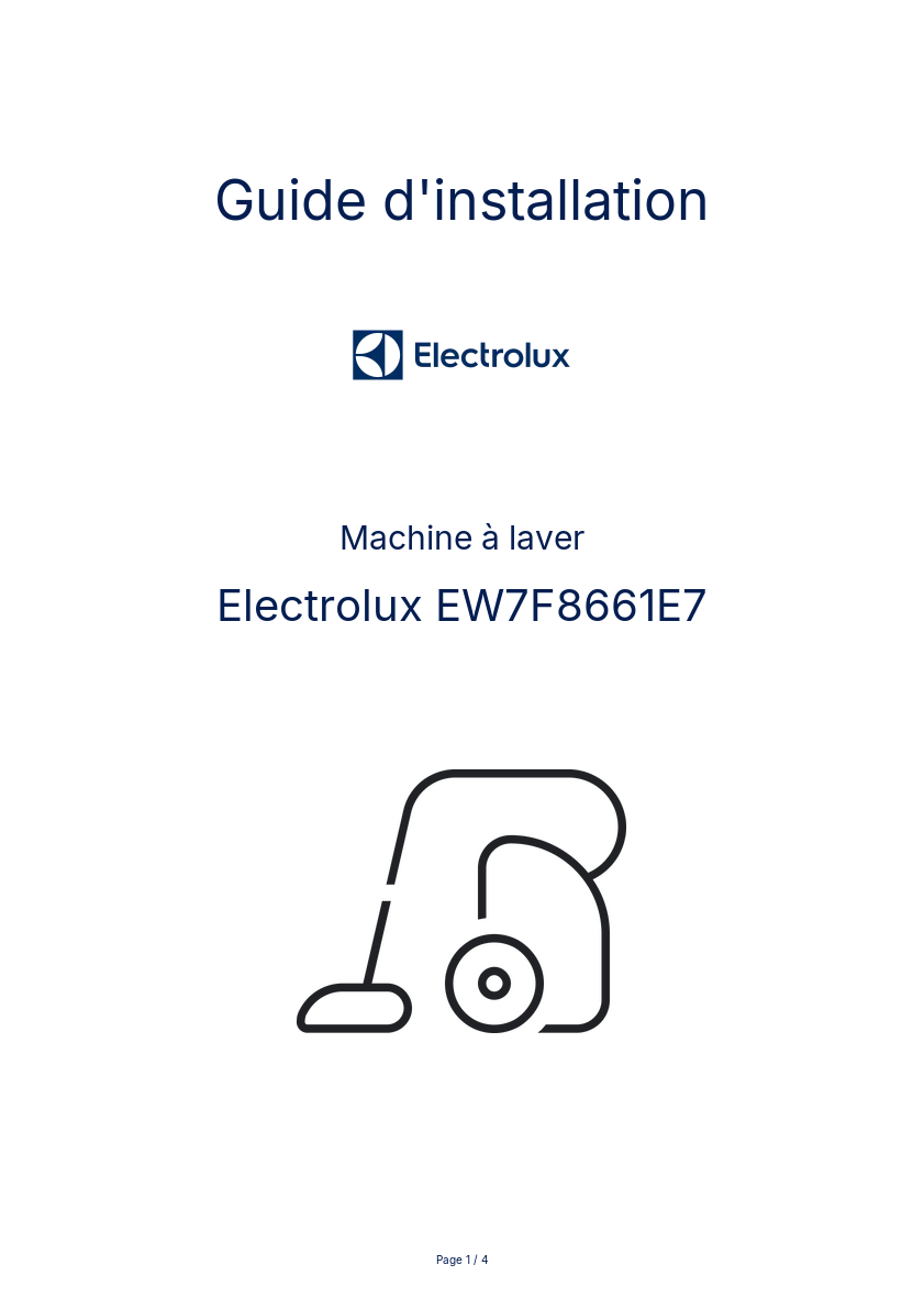 Page n°1 - Guide d'installation Electrolux EW7F8661E7