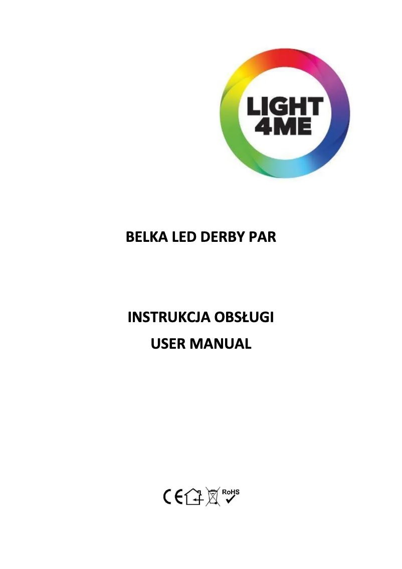 Page 1 de la notice Manuel utilisateur Light4Me BELKA LED DERBY PAR