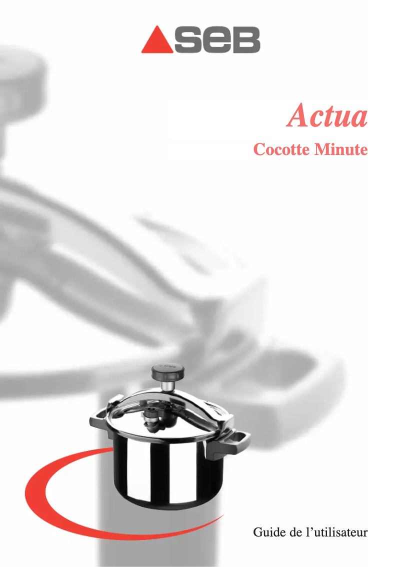 Page n°1 - Manuel utilisateur SEB Actua