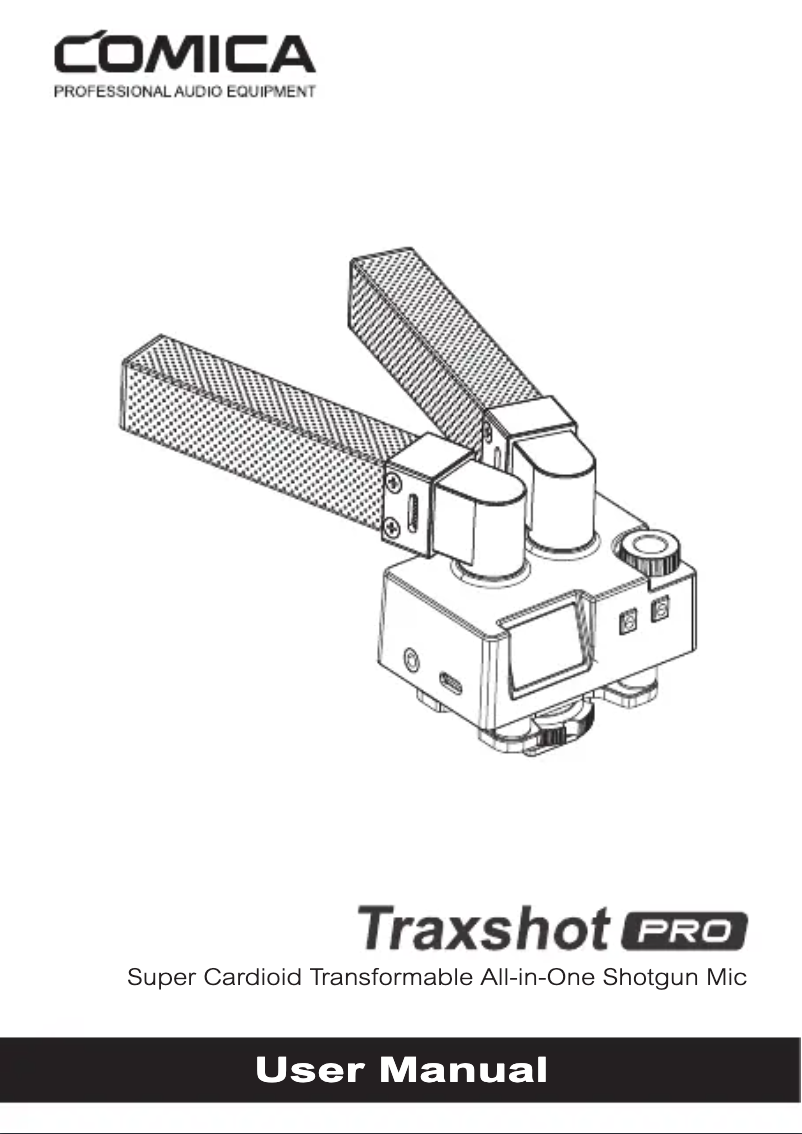 Page n°1 - Manuel utilisateur Comica Traxshot PRO