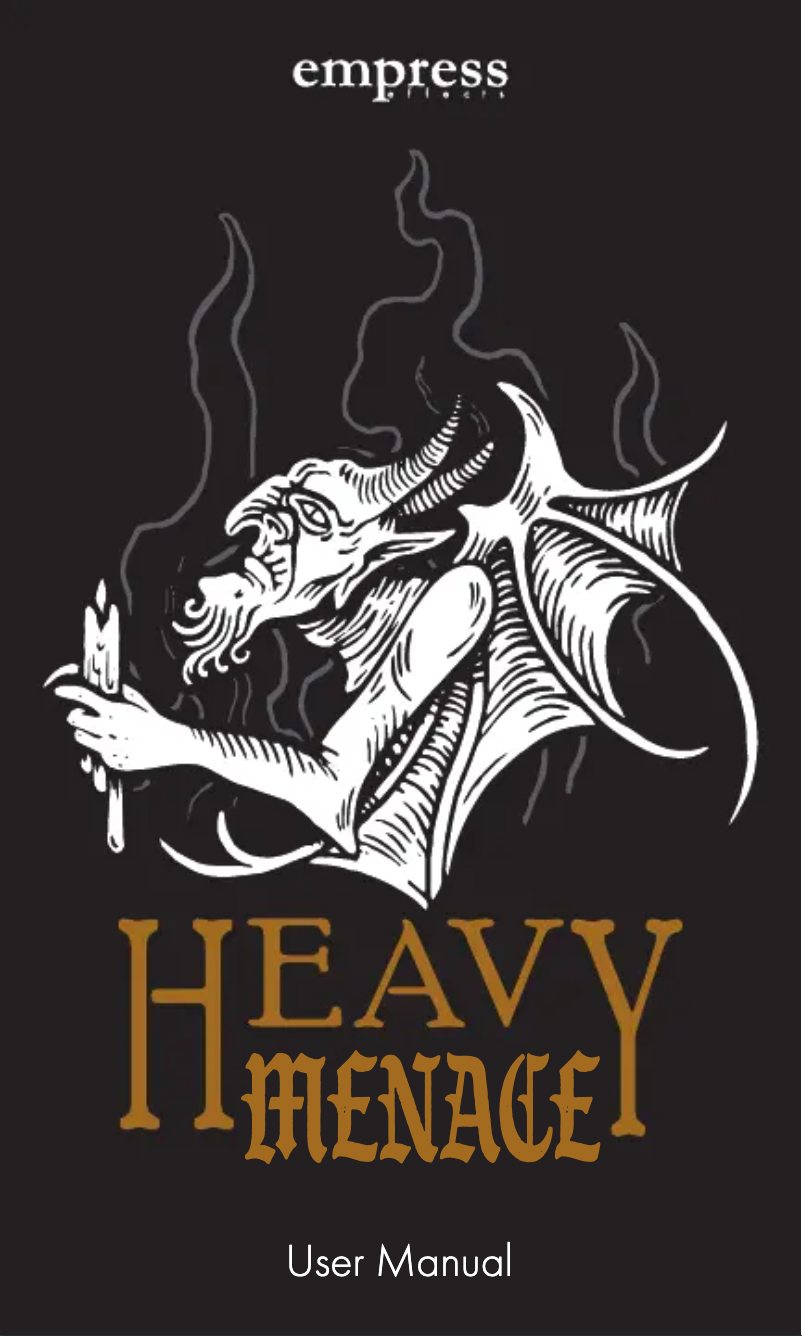 Page n°1 - Manuel utilisateur Empress Effects Heavy Menace
