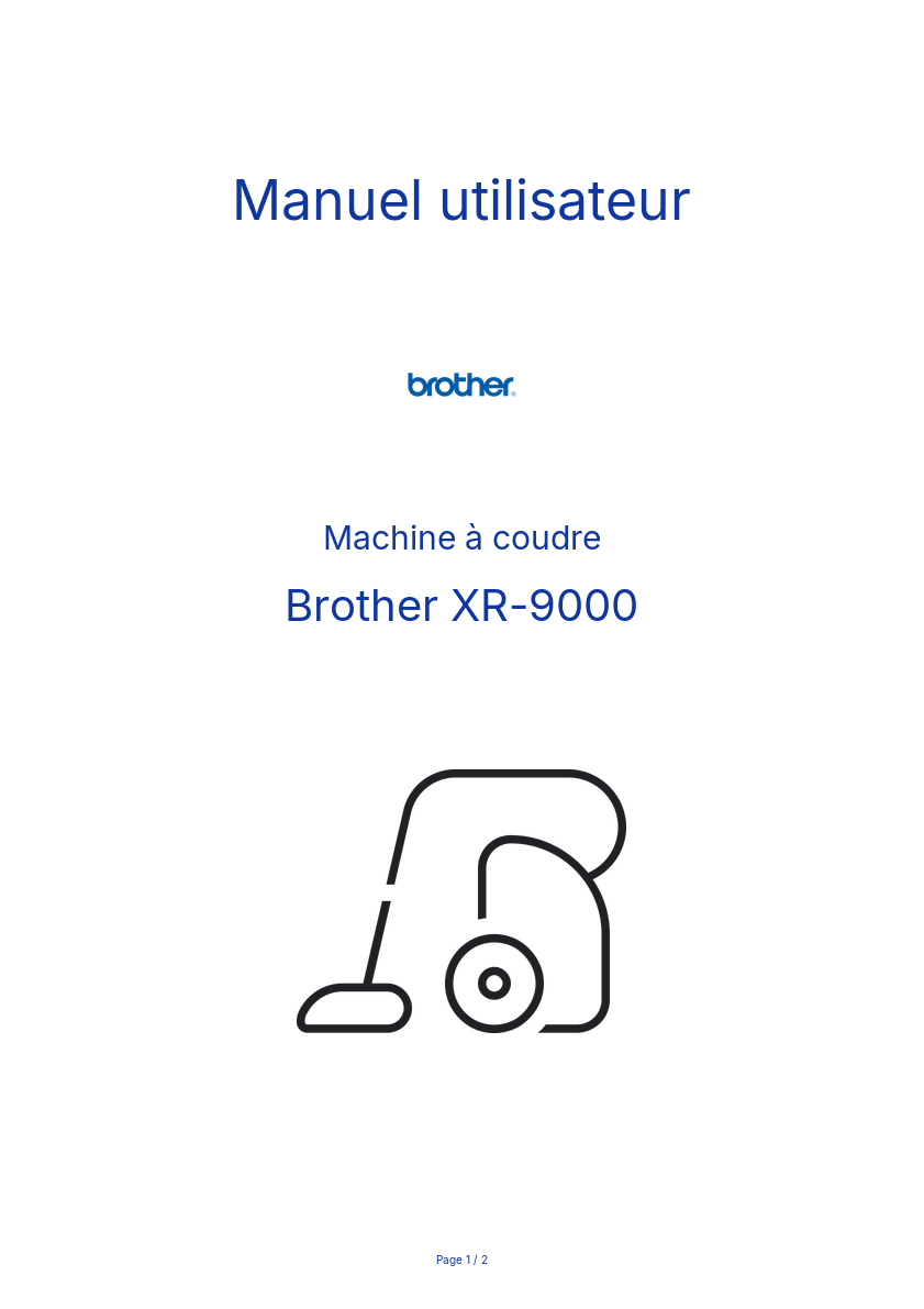 Page n°1 - Manuel utilisateur Brother XR-9000