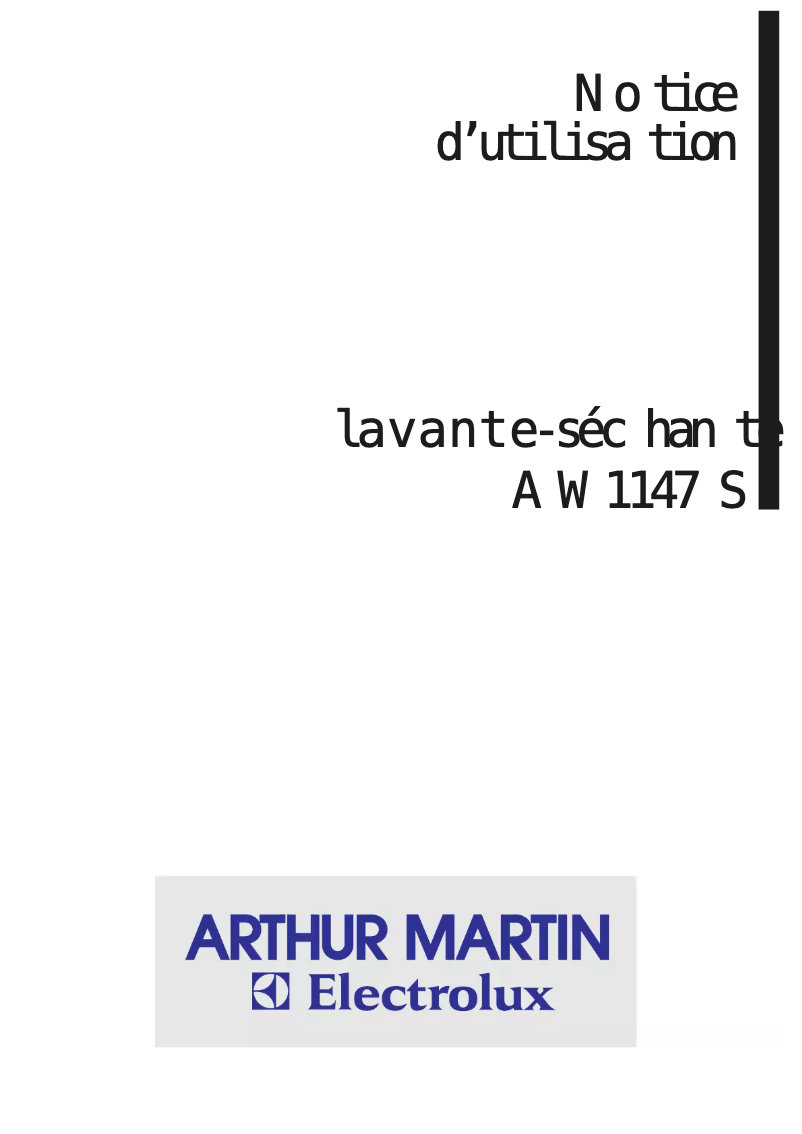 Page n°1 - Manuel utilisateur Arthur Martin-Electrolux AW 1147 S