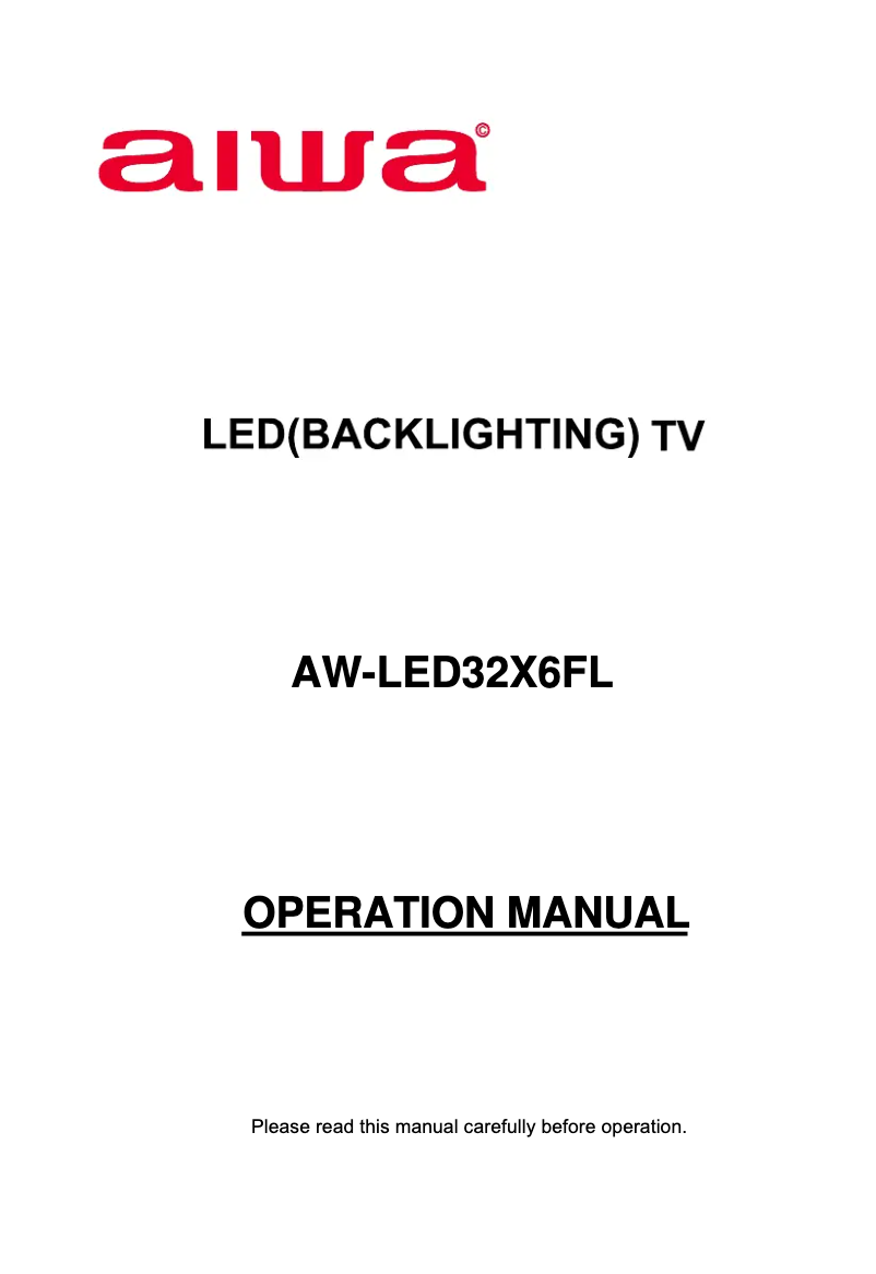 Page 1 de la notice Manuel utilisateur Aiwa AW-LED32X6FL