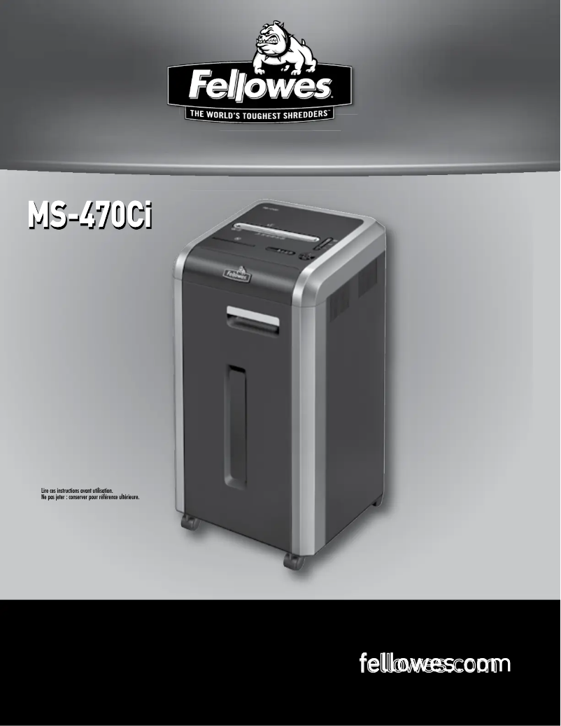 Page n°1 - Manuel utilisateur Fellowes IntelliShred MS-470Ci