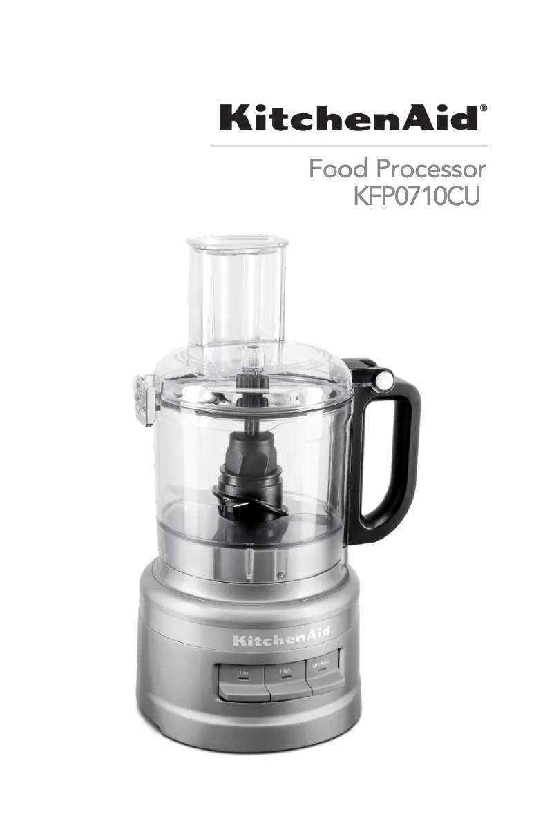 Page n°1 - Manuel utilisateur KitchenAid KFP0710CU