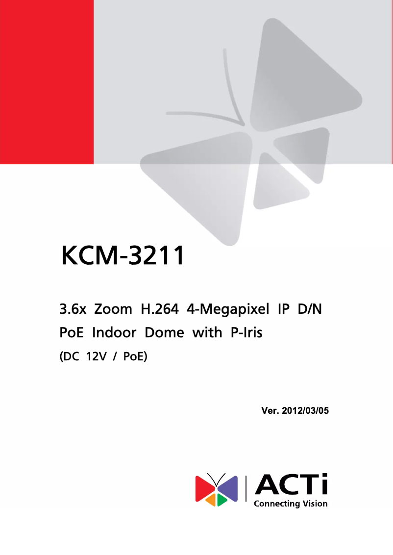 Page n°1 - Manuel utilisateur ACTi KCM-3211