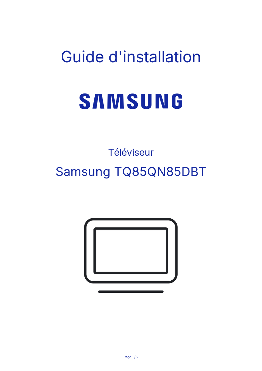 Page n°1 - Guide d'installation Samsung TQ85QN85DBT