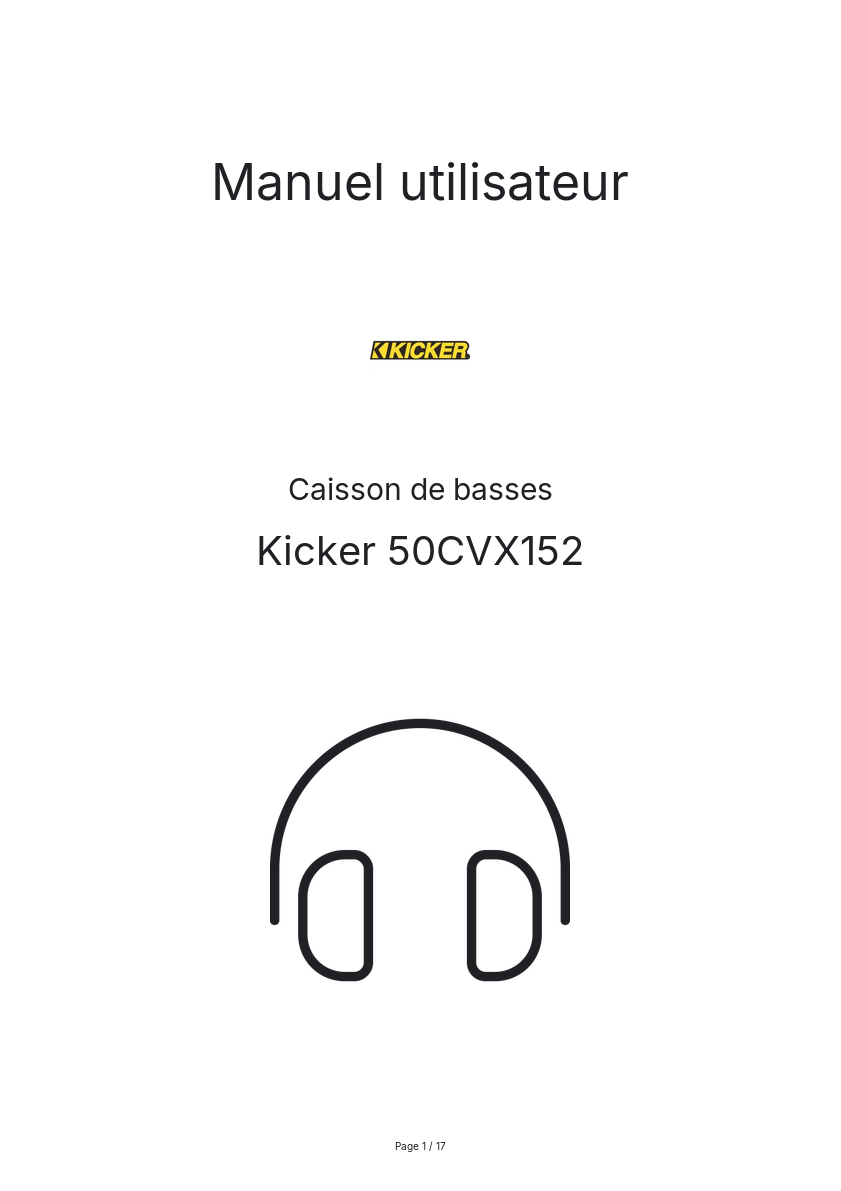 Page n°1 - Manuel utilisateur Kicker 50CVX152