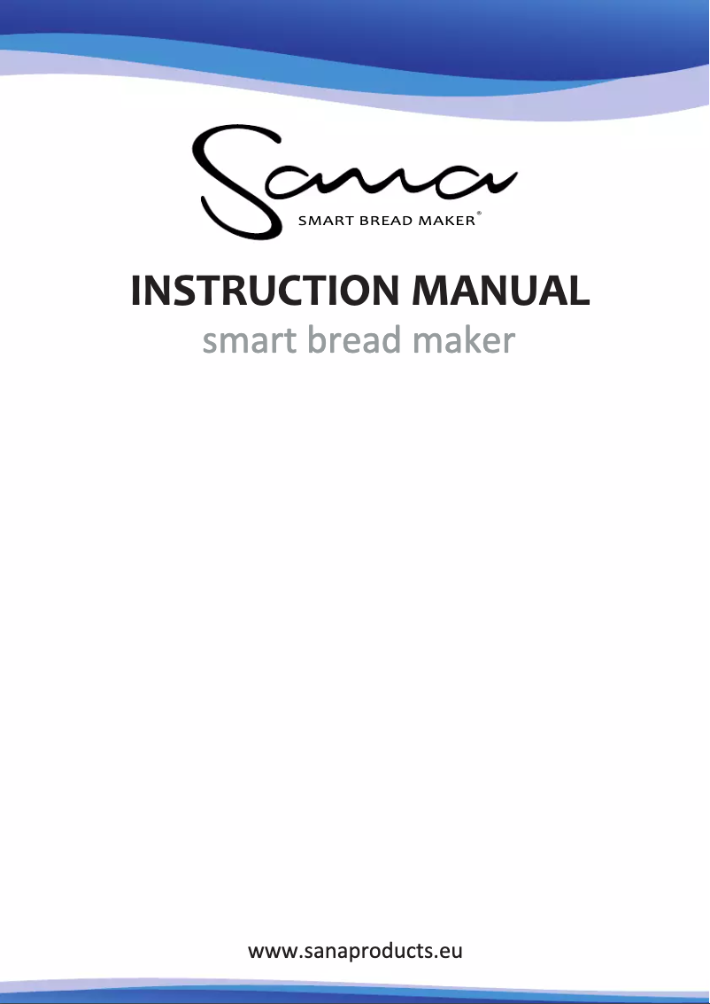 Page n°1 - Manuel utilisateur Sana Smart Bread Maker