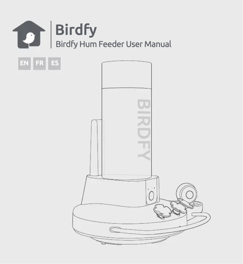 Page 1 of the manual User Manual BIRDFY Hum Feeder