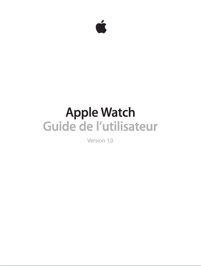 Page 1 de la notice Manuel utilisateur Apple Watch v1.0