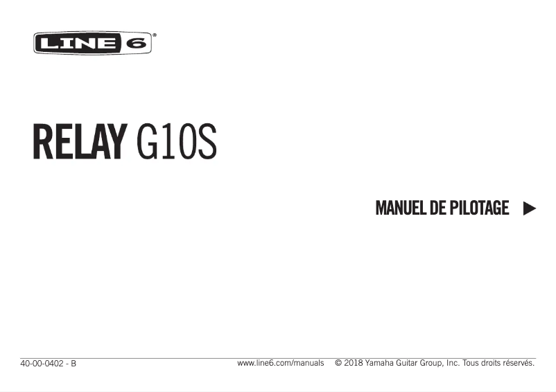 Page 1 de la notice Guide de démarrage rapide Line 6 Relay G10S
