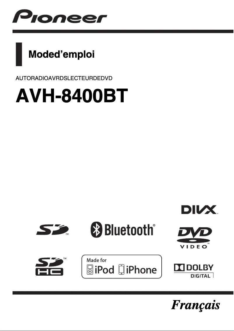 Page 1 de la notice Manuel utilisateur Pioneer AVH-8400BT