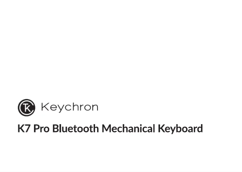 Page n°1 - Manuel utilisateur Keychron K7 Pro