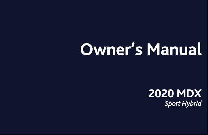 Page n°1 - Manuel utilisateur Acura MDX Sport Hybrid (2020)