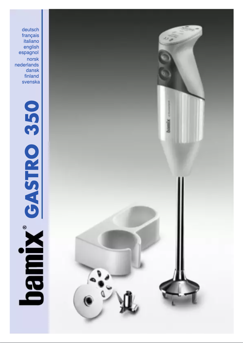 Page n°1 - Manuel utilisateur Bamix Gastro G350