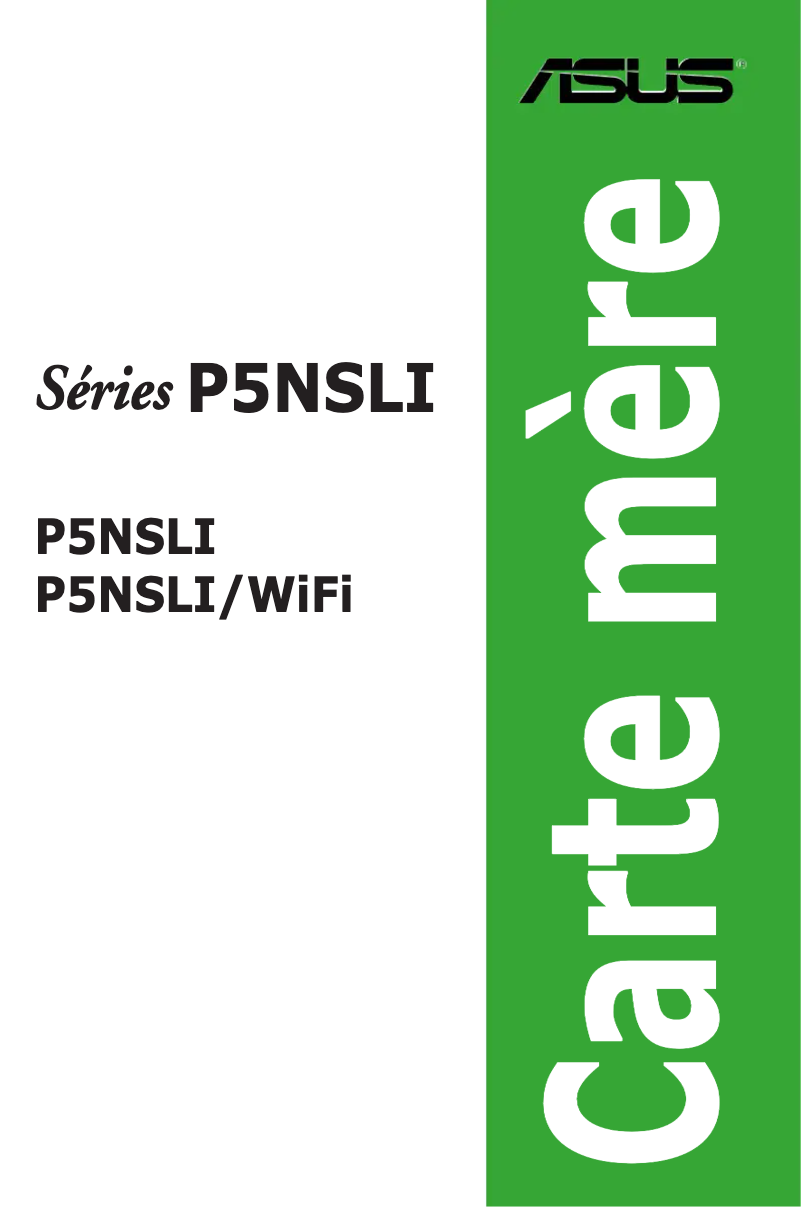 Page 1 de la notice Manuel utilisateur Asus P5NSLI
