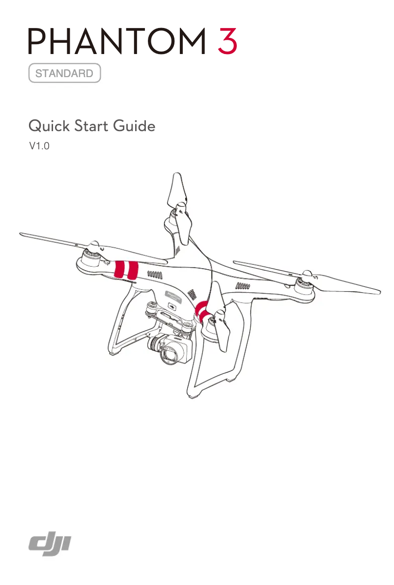 Page 1 de la notice Guide de démarrage rapide DJI Phantom 3 Standard