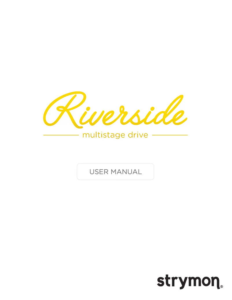 Page n°1 - Manuel utilisateur Strymon Riverside
