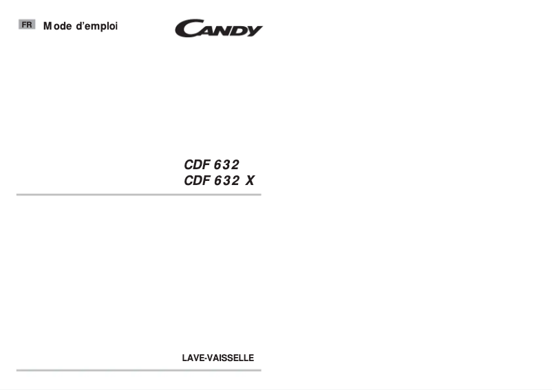 Page 1 de la notice Manuel utilisateur Candy CDF 632X - 47