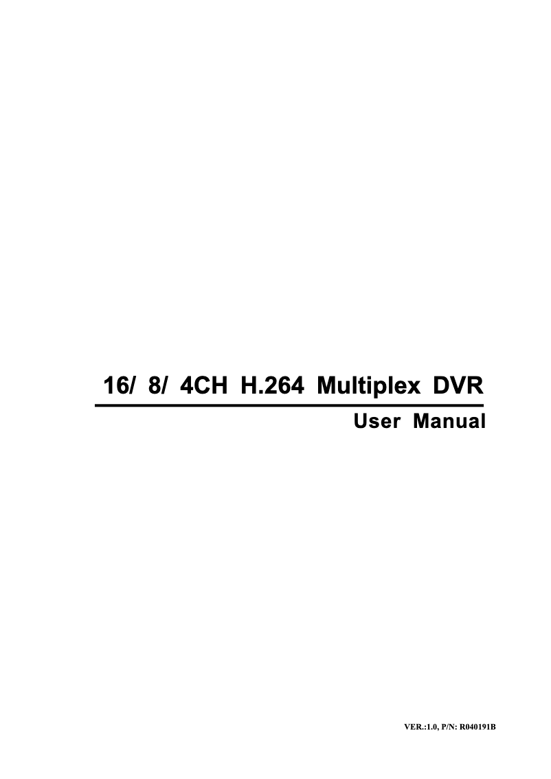 Page n°1 - Manuel utilisateur Channel Vision DVR163G6T